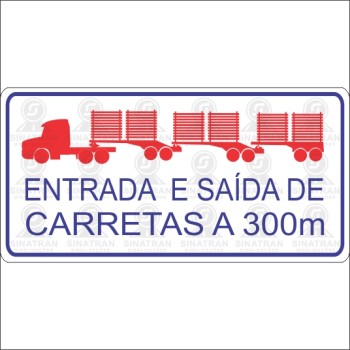 Entrada e saída de carretas a 100m 